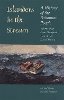 Craton, Michael, Saunders, Gail - Islanders in the Stream: A History of the Bahamian People: Volume One: From Aboriginal Times to the End of Slavery - 9780820321226 - V9780820321226