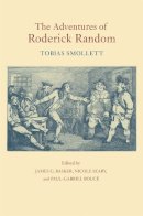 Smollett, Tobias. Ed(S): Nasker, James G.; Seary, Nicole; Bouce, Paul-Gabriel; Brack, O. M., Jr. - The Adventures of Roderick Random - 9780820321653 - V9780820321653