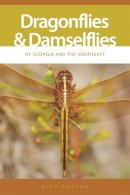 Giff Beaton - Dragonflies And Damselflies of Georgia And the Southeast (A Wormsloe Foundation Nature Book) (A Wormsloe Foundation Nature Book) (A Wormsloe Foundation Nature Book) - 9780820327952 - V9780820327952