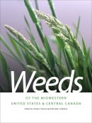  - Weeds of the Midwestern United States and Central Canada (Wormsloe Foundation Nature Book Ser.) - 9780820335063 - V9780820335063