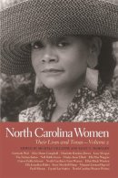  - North Carolina Women: Their Lives and Times (Southern Women:  Their Lives and Times Ser.) - 9780820340029 - V9780820340029