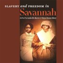  - Slavery and Freedom in Savannah - 9780820344102 - V9780820344102