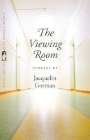 Jacquelin Gorman - The Viewing Room (Flannery O'Connor Award for Short Fiction) - 9780820345482 - V9780820345482