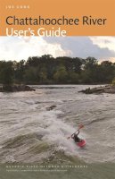 Joe Cook - Chattahoochee River User's Guide (Georgia River Network Guidebooks) - 9780820346793 - V9780820346793