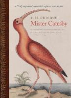 E. Charles Nelson - The Curious Mister Catesby: A 