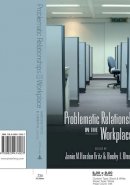 Janie M. Harden Fritz (Ed.) - Problematic Relationships in the Workplace - 9780820474007 - V9780820474007