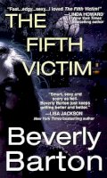 Beverly Barton - FIFTH VICTIM, THE - 9780821781647 - KEX0265819