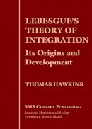 Hawkins - Lebesgue's Theory of Integration - 9780821829639 - V9780821829639