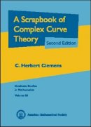 Unknown - Scrapbook of Complex Curve Theory - 9780821833070 - V9780821833070