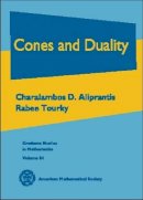 Charalambos D. Aliprantis - Cones and Duality - 9780821841464 - V9780821841464