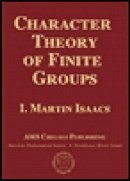 I.Martin Isaacs - Character Theory of Finite Groups - 9780821842294 - V9780821842294