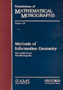 Shun-Ichi Amari (Ed.) - Methods of Information Geometry - 9780821843024 - V9780821843024
