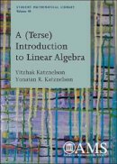 Yitzhak Katznelson - A (Terse) Introduction to Linear Algebra (Student Mathematical Library) - 9780821844199 - V9780821844199