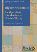 Harold M. Edwards - Higher Arithmetic (Student Mathematical Library) - 9780821844397 - V9780821844397