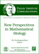 Siv . Ed(S): Sivaloganathan - New Perspectives in Mathematical Biology - 9780821848456 - V9780821848456