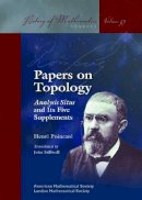 Henri Poincare - Papers on Topology - 9780821852347 - V9780821852347