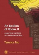 Terence Tao - An Epsilon of Room, II: Pages from Year Three of a Mathematical Blog (Monograph Book) - 9780821852804 - V9780821852804