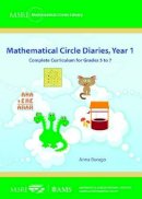 Anna Burago - Mathematical Circle Diaries, Year 1: Complete Curriculum for Grades 5 to 7 (MSRI Mathematical Circles Library) - 9780821887455 - V9780821887455