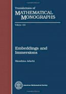 Masahisa Adachi - Embeddings and Immersions (Translations of Mathematical Monographs Reprint) - 9780821891643 - V9780821891643