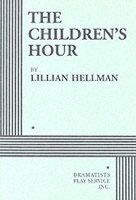 Lillian Hellman - The Children's Hour - Acting Edition - 9780822202059 - V9780822202059