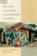 Lowe - The Politics of Culture in the Shadow of Capital - 9780822320463 - V9780822320463