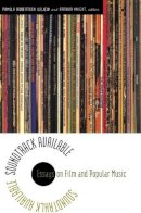 Wojcik - Soundtrack Available: Essays on Film and Popular Music - 9780822327974 - V9780822327974