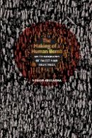 Nasser Abufarha - The Making of a Human Bomb: An Ethnography of Palestinian Resistance - 9780822344391 - V9780822344391