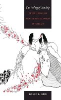 David L. Eng - The Feeling of Kinship: Queer Liberalism and the Racialization of Intimacy - 9780822347156 - V9780822347156