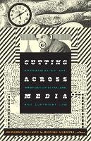 McLeod - Cutting Across Media: Appropriation Art, Interventionist Collage, and Copyright Law - 9780822348221 - V9780822348221