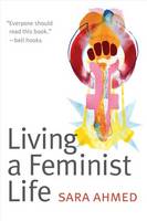 Sara Ahmed - Living a Feminist Life - 9780822363040 - V9780822363040