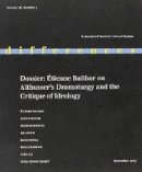 Elizabeth Weed - Dossier: Étienne Balibar on Althusser´s Dramaturgy and the Critique of Ideology - 9780822368373 - V9780822368373