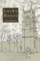 Peter Meinke - Lucky Bones (Pitt Poetry Series) - 9780822963103 - V9780822963103