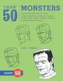 L Ames - Draw 50 Monsters - 9780823085842 - V9780823085842