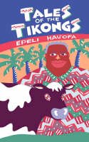 Epeli Hau´ofa - Tales of the Tikongs (Talanoa) - 9780824815943 - V9780824815943