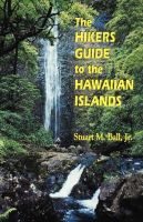 Stuart M Ball Jr - Ball: The Hikers Guide to Hawn Isl (Latitude 20 Books (Paperback)) - 9780824822231 - V9780824822231