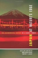 Ian Jared Miller (Ed.) - Japan at Nature's Edge: The Environmental Context of a Global Power - 9780824838768 - V9780824838768