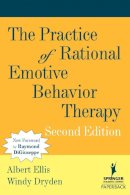 Albert Ellis - The Practice of Rational Emotive Behavior Therapy - 9780826122162 - V9780826122162