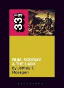 Jeffrey T. Roesgen - The Pogues' Rum, Sodomy & the Lash (33 1/3) - 9780826429162 - 9780826429162
