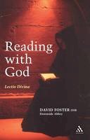 David Foster - Reading with God: Lectio Divina - 9780826460844 - V9780826460844