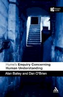 Alan Bailey - Hume´s ´Enquiry Concerning Human Understanding´: A Reader´s Guide - 9780826485090 - V9780826485090