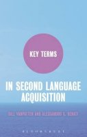 Professor Bill Vanpatten - Key Terms in Second Language Acquisition - 9780826499158 - V9780826499158