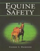 Steve Mackenzie - Equine Safety - 9780827372313 - V9780827372313