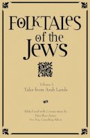 Dan . Ed(S): Ben-Amos - Folktales of the Jews - 9780827608719 - V9780827608719