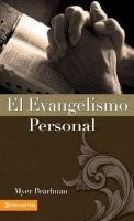 Myer Pearlman - El evangelismo personal - 9780829705522 - V9780829705522