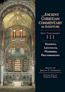 Joseph T. Lienhard - Exodus, Leviticus, Numbers, Deuteronomy (Ancient Christian Commentary on Scripture: Old Testament, Volume III) - 9780830814732 - V9780830814732