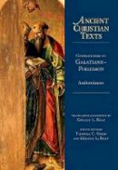Ambrosiaster - Commentaries on Galatians--Philemon (Ancient Christian Texts) - 9780830829040 - V9780830829040