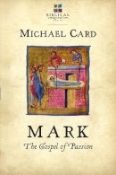 Michael Card - MARK THE GOSPEL OF PASSION - 9780830838134 - V9780830838134