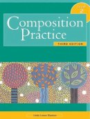 Blanton, Linda P.; Lee, Linda - Composition Practice 2 - 9780838419984 - V9780838419984