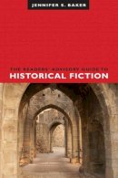 Jennifer S. Baker - The Readers' Advisory Guide to Historical Fiction - 9780838911655 - V9780838911655