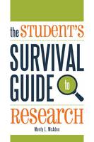 Monty L. McAdoo - The Student's Survival Guide to Research - 9780838912768 - V9780838912768